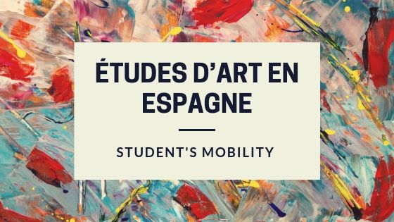 Etudes université : étudier l'art en Espagne
