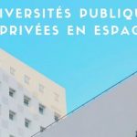 Universités publiques et privées en Espagne